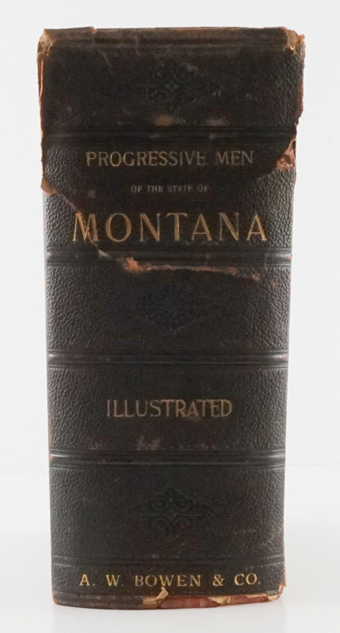 Progressive Men of the State of Montana (ca 1900)