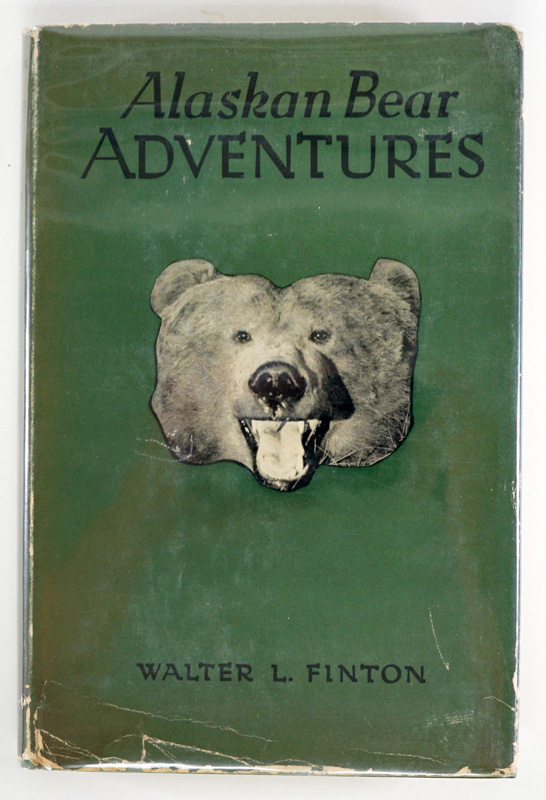 Alaskan Bear Adventures by Finton 1937
